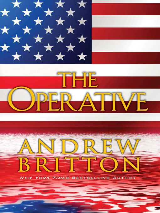 Title details for The Operative by Andrew Britton - Available